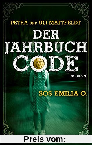 Der Jahrbuchcode: SOS EMILIA O. (Buntstein Verlag)